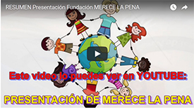 Acto de Presentación de la Fundación MERECE LA PENA